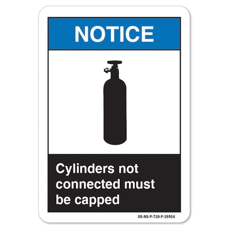 Signmission ANSI Notice, Rigid Plastic, 24" x 18", Landscape, Cylinders Not Connected Must Be Capped OS-NS-P-1824-L-19914